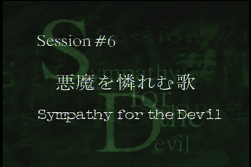 Session #6 - Sympathy For The Devil