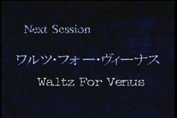 Next Session - Waltz For Venus