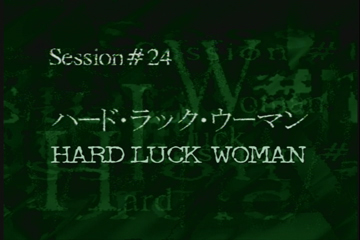 Session #24 - Hard Luck Woman